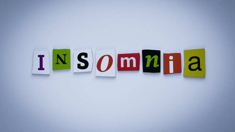 insomnia spelled out