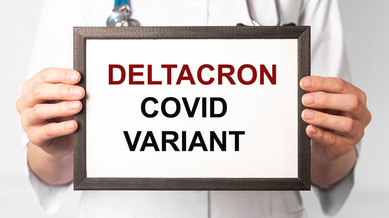 sign that reads "deltacron covid variant"