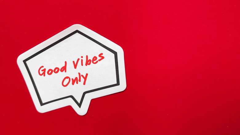 Good vibes only sign